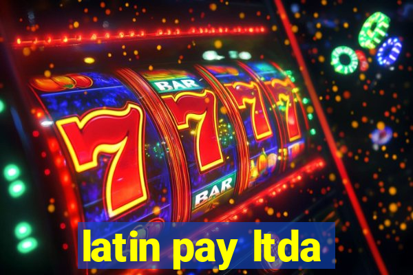 latin pay ltda